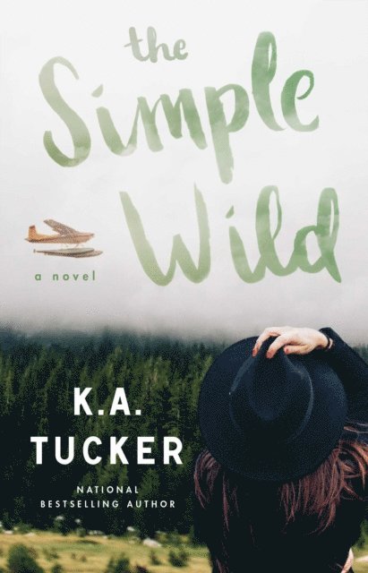 K.A. Tucker - Simple Wild, E-bok