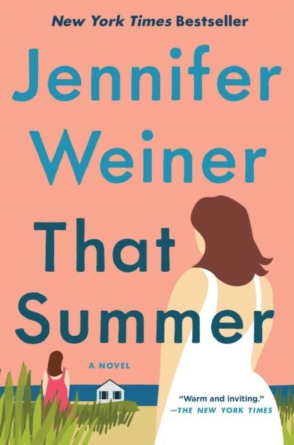 Jennifer Weiner - That Summer, E-bok