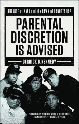 Gerrick D. Kennedy - Parental Discretion Is Advised, Häftad