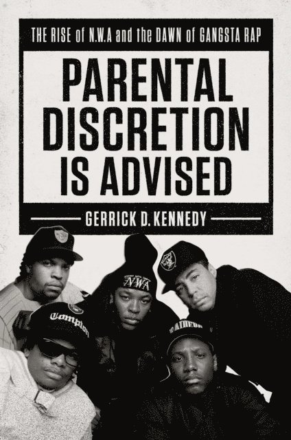 Gerrick D. Kennedy - Parental Discretion Is Advised, E-bok