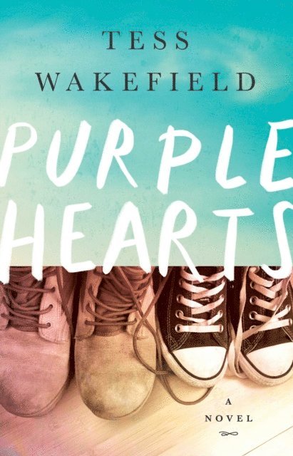 Tess Wakefield - Purple Hearts, E-bok