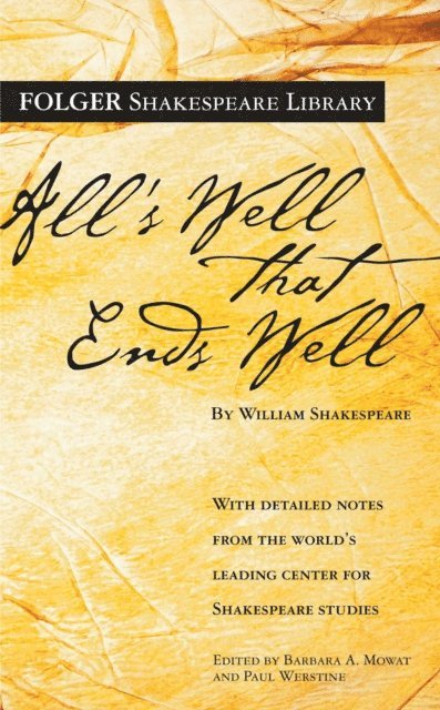 William Shakespeare, Paul Werstine, Dr. Barbara A. Mowat - All's Well That Ends Well, E-bok