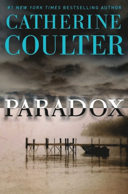 Catherine Coulter - Paradox, E-bok