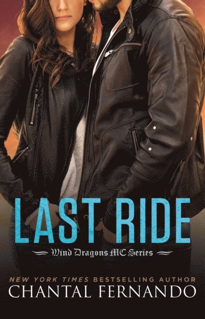 Chantal Fernando - Last Ride, E-bok