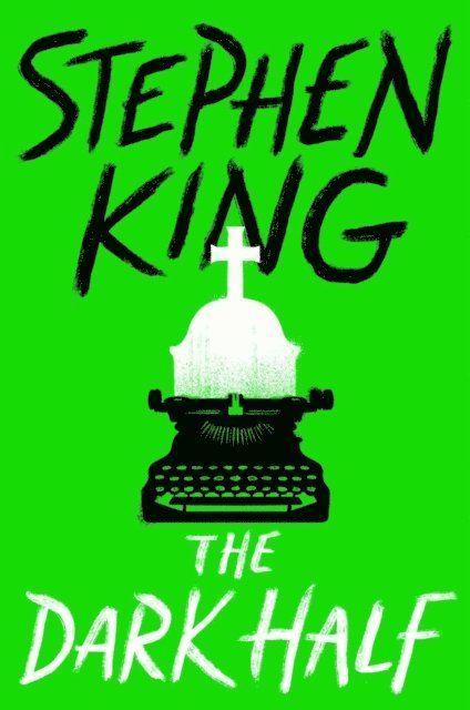 Stephen King - Dark Half, E-bok