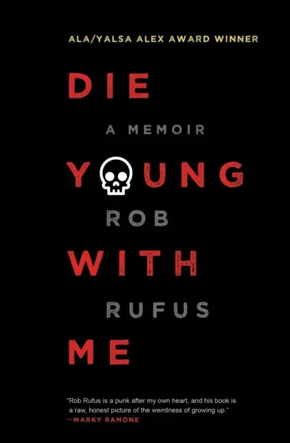 Rob Rufus - Die Young with Me, E-bok. Tillgänglighet: Lägg i varukorg