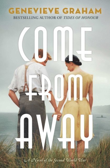 Genevieve Graham - Come from Away, E-bok