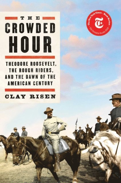 Clay Risen - Crowded Hour, E-bok