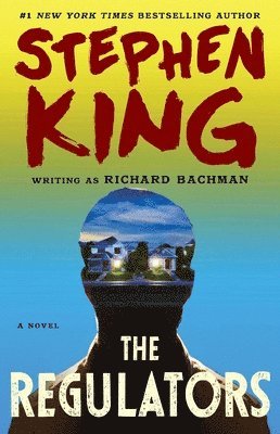Stephen King - The Regulators, Häftad