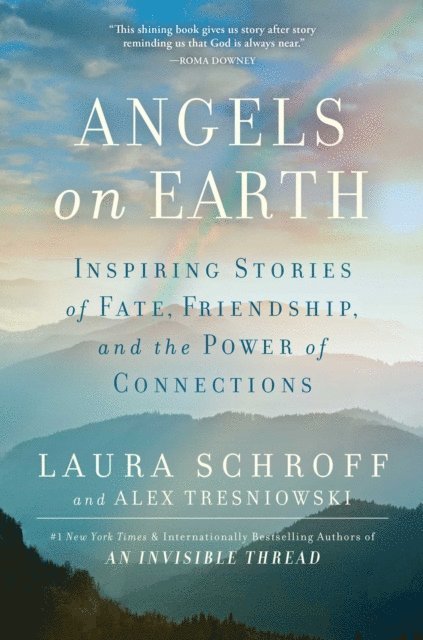 Alex Tresniowski, Laura Schroff - Angels on Earth, E-bok