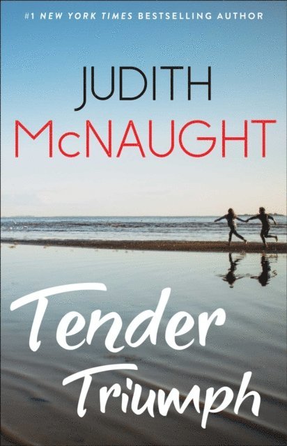 Judith McNaught - Tender Triumph, E-bok