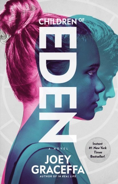 Joey Graceffa - Children of Eden, E-bok