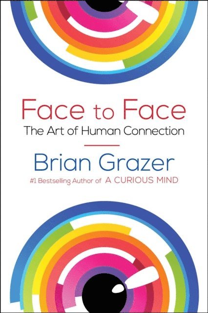 Brian Grazer - Face to Face, E-bok