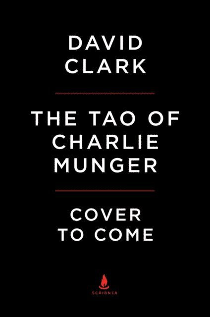 David Clark - Tao of Charlie Munger, E-bok
