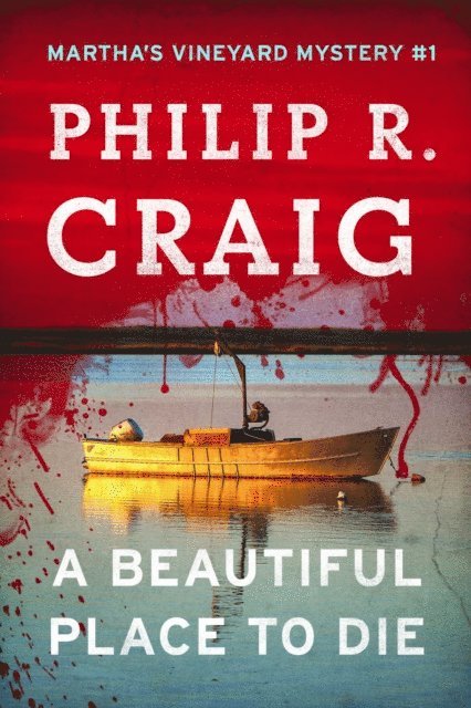 Philip R. Craig - Beautiful Place to Die, E-bok