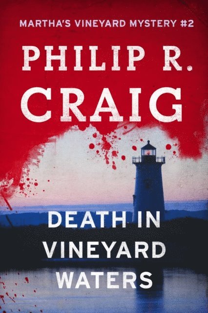 Philip R. Craig - Death in Vineyard Waters, E-bok
