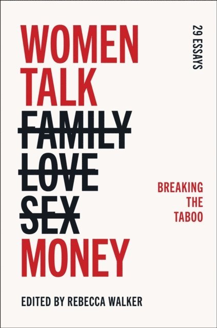 Rebecca Walker - Women Talk Money, E-bok