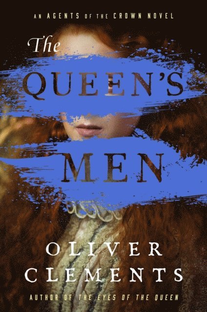 Oliver Clements - Queen's Men, E-bok