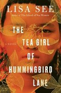 The Tea Girl of Hummingbird Lane