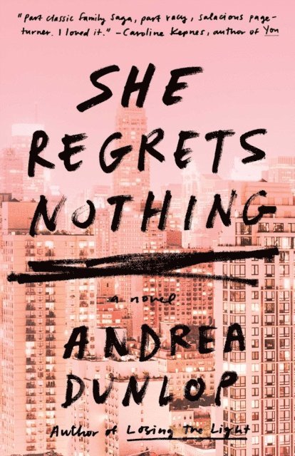 Andrea Dunlop - She Regrets Nothing, E-bok