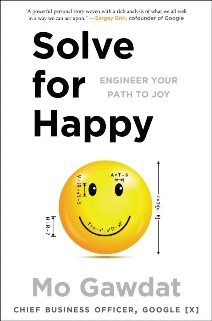 Mo Gawdat - Solve for Happy, E-bok
