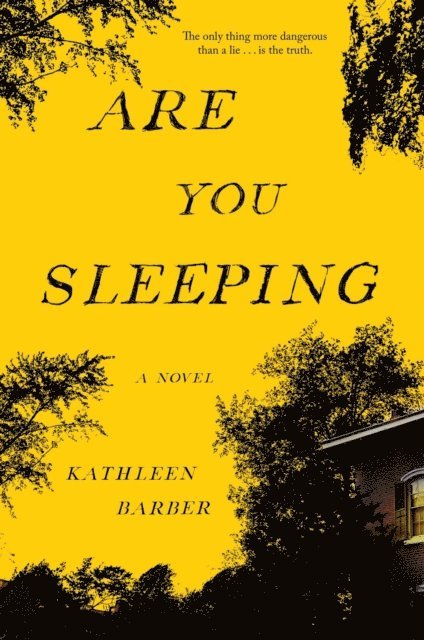 Kathleen Barber - Truth Be Told, E-bok