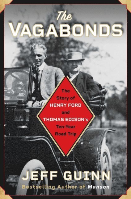 Jeff Guinn - Vagabonds, E-bok