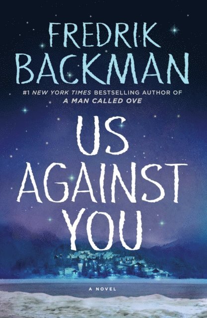 Fredrik Backman - Us Against You, E-bok