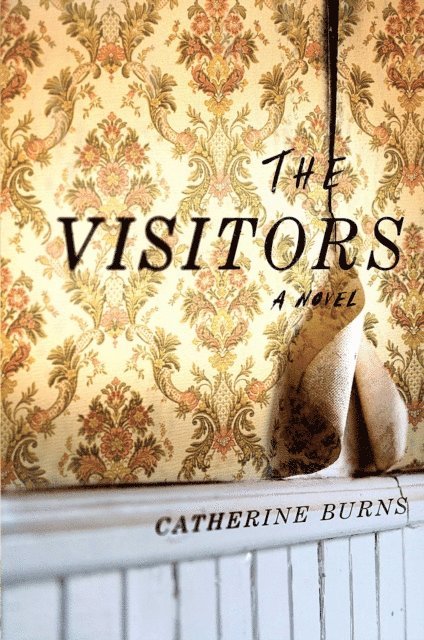 Catherine Burns - Visitors, E-bok