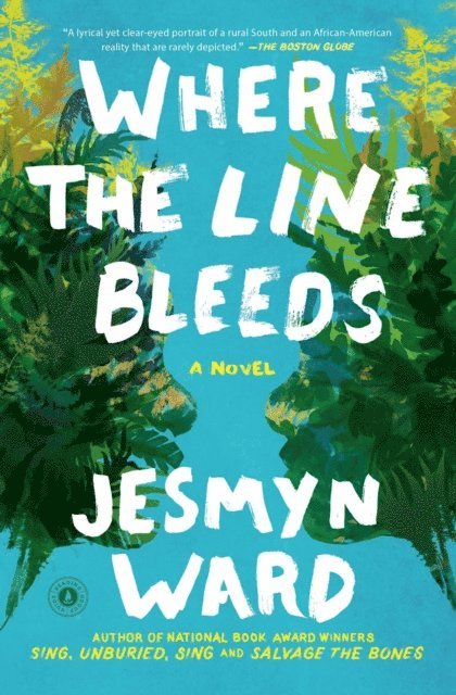 Jesmyn Ward - Where the Line Bleeds, E-bok