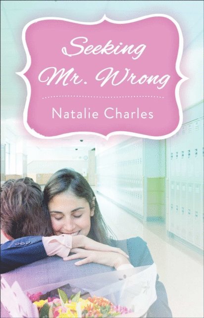 Natalie Charles - Seeking Mr. Wrong, E-bok