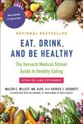 Eat, Drink, and Be Healthy