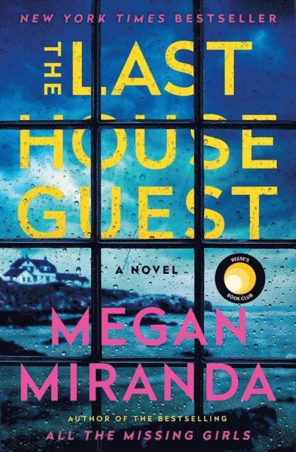 Megan Miranda - Last House Guest, E-bok