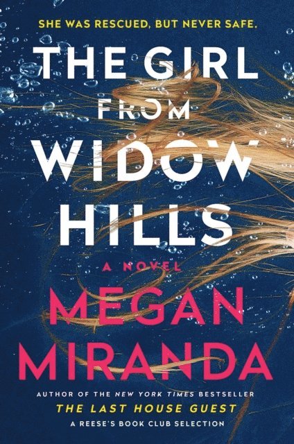 Megan Miranda - Girl from Widow Hills, E-bok