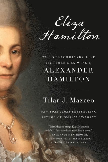 Tilar J. Mazzeo - Eliza Hamilton, E-bok