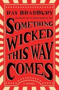 Something Wicked This Way Comes