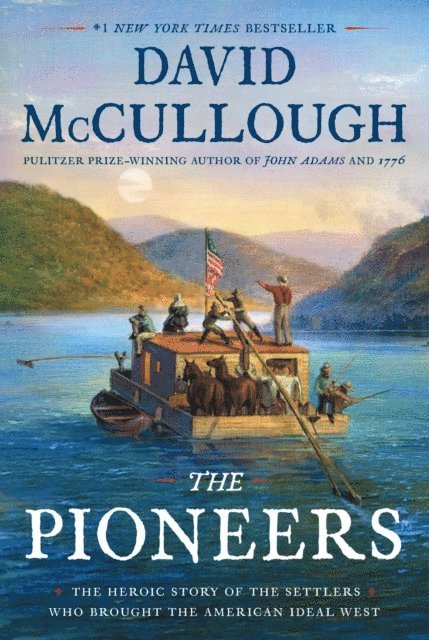David McCullough - Pioneers, E-bok