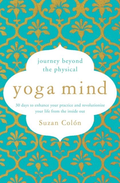 Suzan Colon - Yoga Mind, E-bok. Tillgänglighet: Lägg i varukorg
