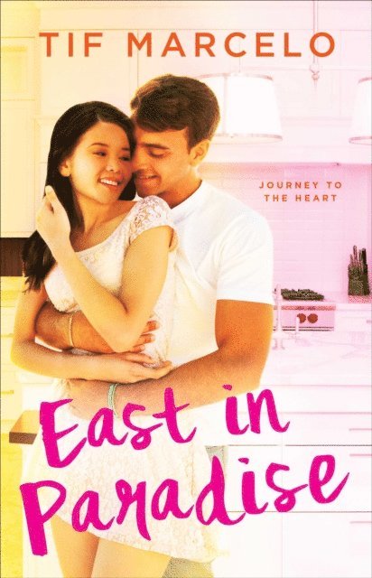 Tif Marcelo - East in Paradise, E-bok