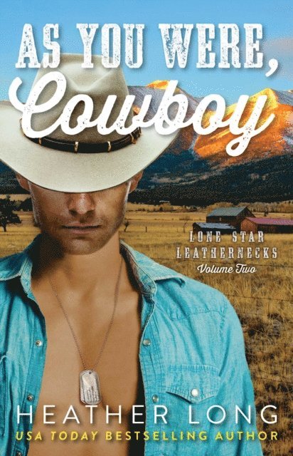 Heather Long - As You Were, Cowboy, E-bok