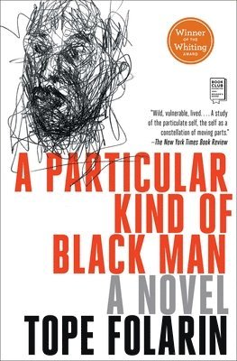 Tope Folarin - A Particular Kind of Black Man, Häftad