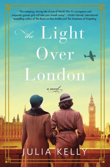 Julia Kelly - Light Over London, E-bok