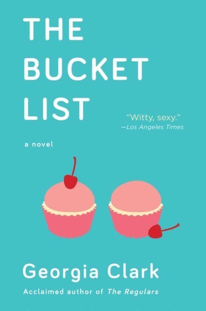 Georgia Clark - Bucket List, E-bok