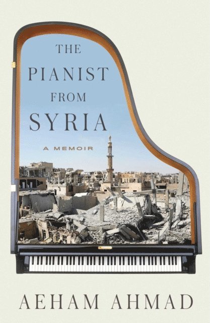 Aeham Ahmad - Pianist from Syria, E-bok