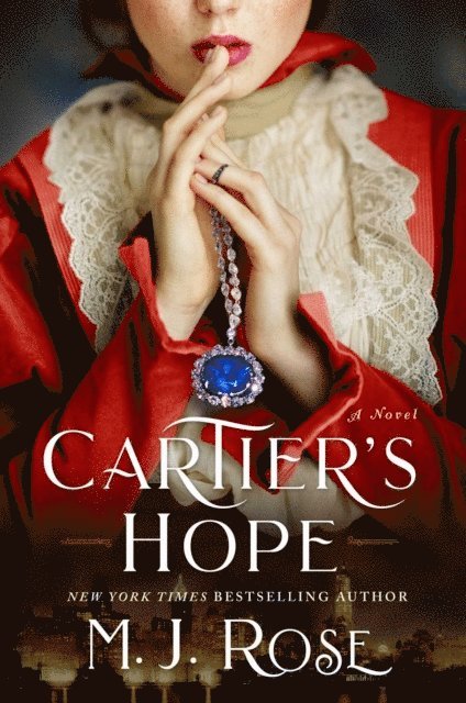 M. J. Rose - Cartier's Hope, E-bok