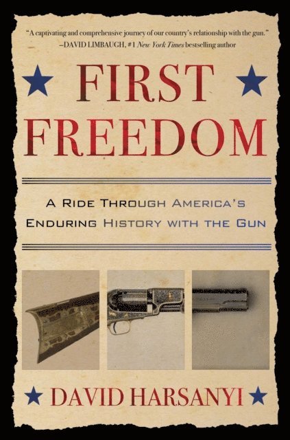 David Harsanyi - First Freedom, E-bok. Tillgänglighet: Lägg i varukorg