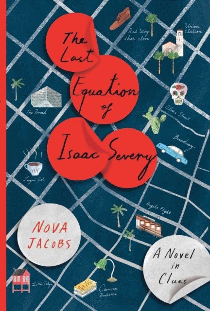 Nova Jacobs - Last Equation of Isaac Severy, E-bok
