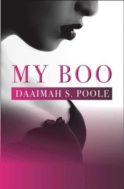Daaimah S. Poole - My Boo, E-bok