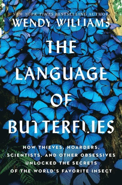 Wendy Williams - Language of Butterflies, E-bok