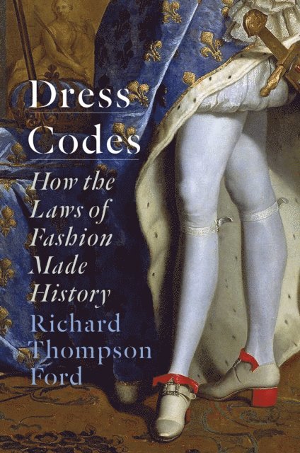 Richard Thompson Ford - Dress Codes, E-bok
